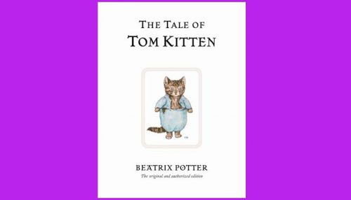 The Tale Of Tom Kitten