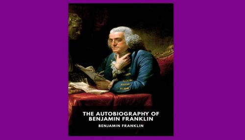 Autobiography Of Benjamin Franklin