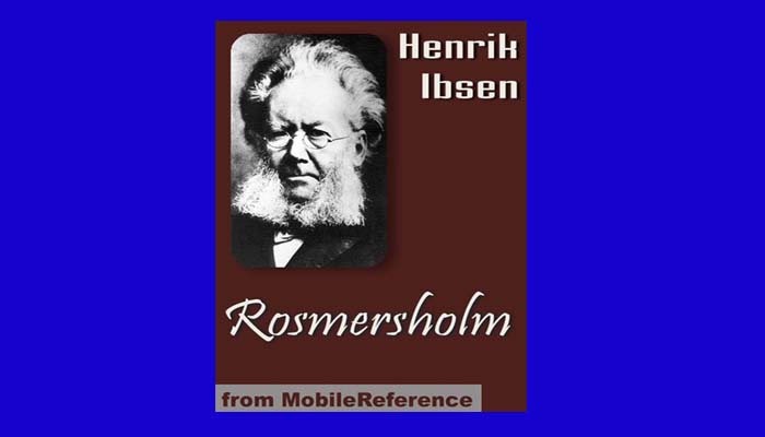 Download Rosmersholm Pdf Book By Henrik Ibsen