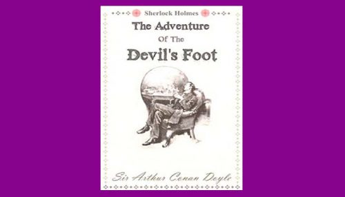 The Adventure Of The Devil's Foot Book