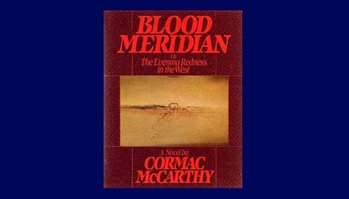 Blood Meridian