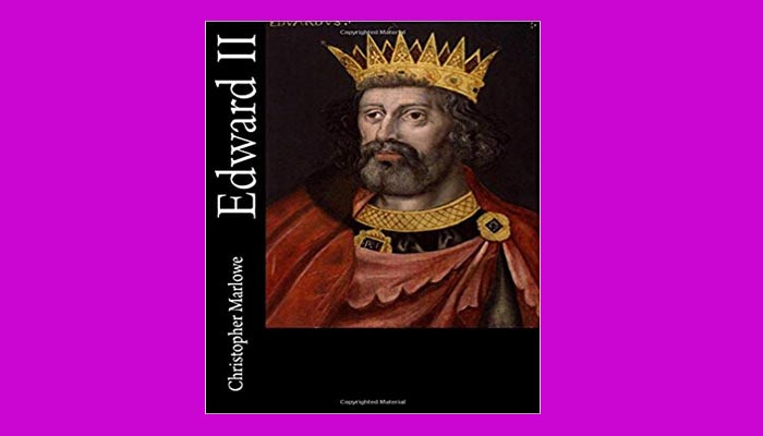 edward the second by christopher marlowe