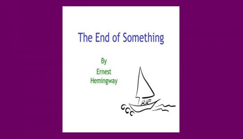 The End Of Something