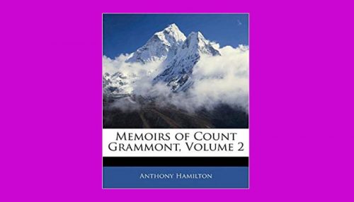 The Memoirs Of Count Grammont - Volume 2
