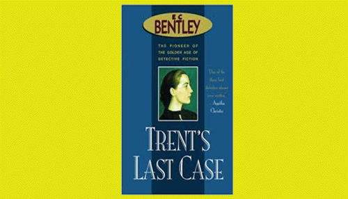 trent's last case pdf