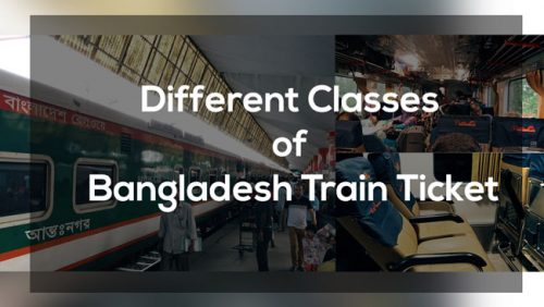 Different Classes of Bangladesh Train Ticket