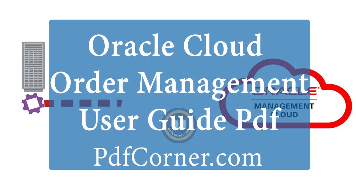 oracle cloud order management user guide pdf